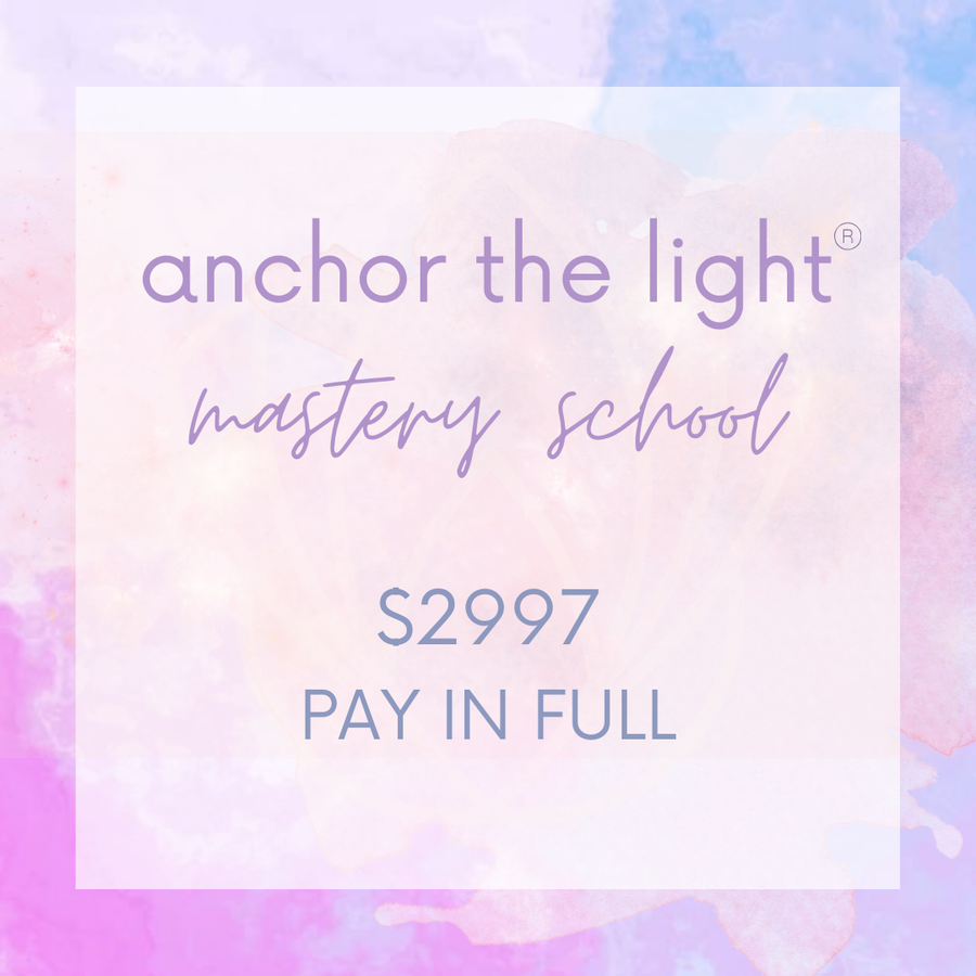 anchor the light mastery school with sarah belle for lightworkers