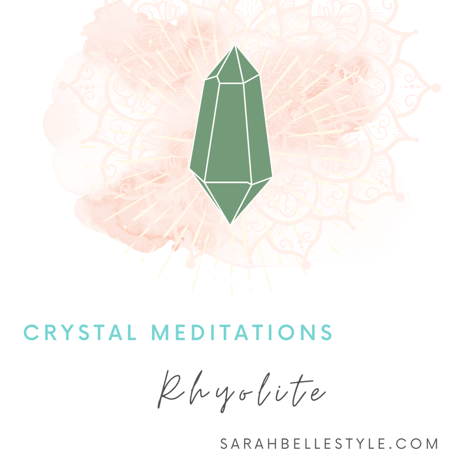Crystal Meditation - Rhyolite