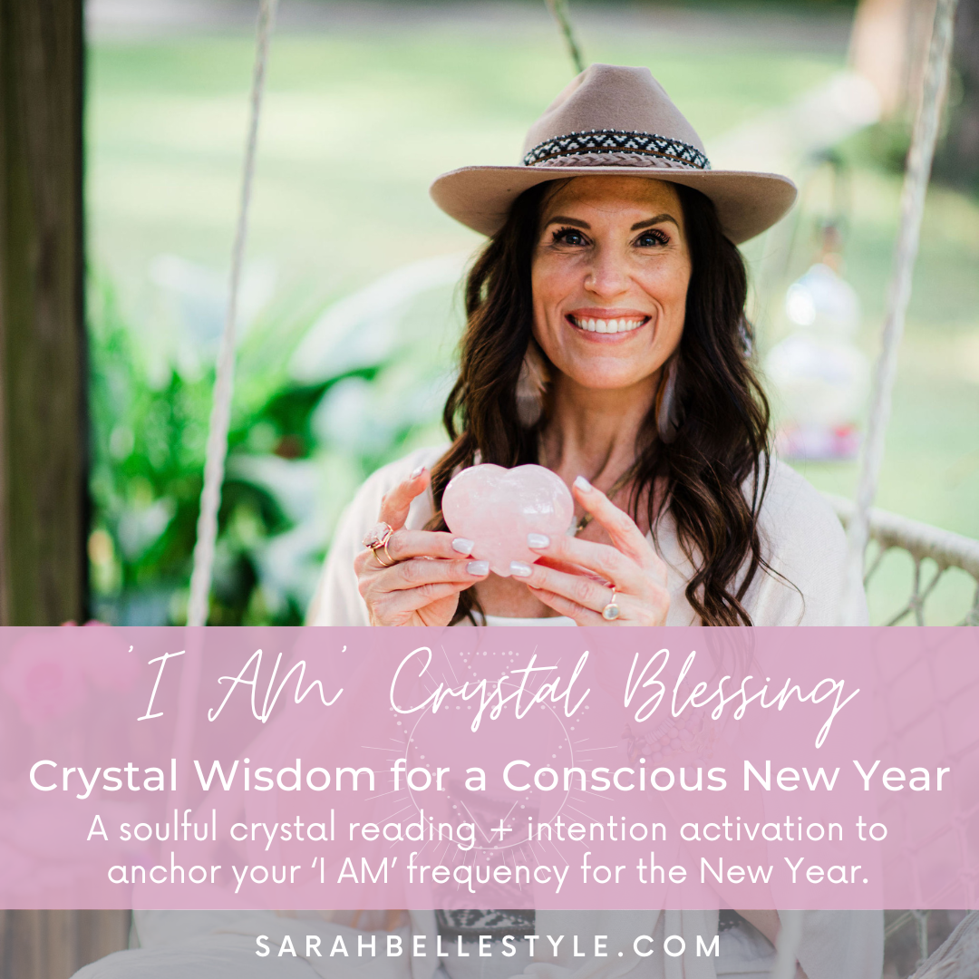 'I AM' Crystal Blessing – Sarah Belle