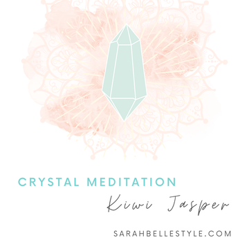 Sarah Belle Crystal Meditation Kiwi Jasper