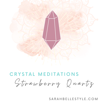 Sarah Belle Crystal Meditation Strawberry Quartz for higher consciousness.