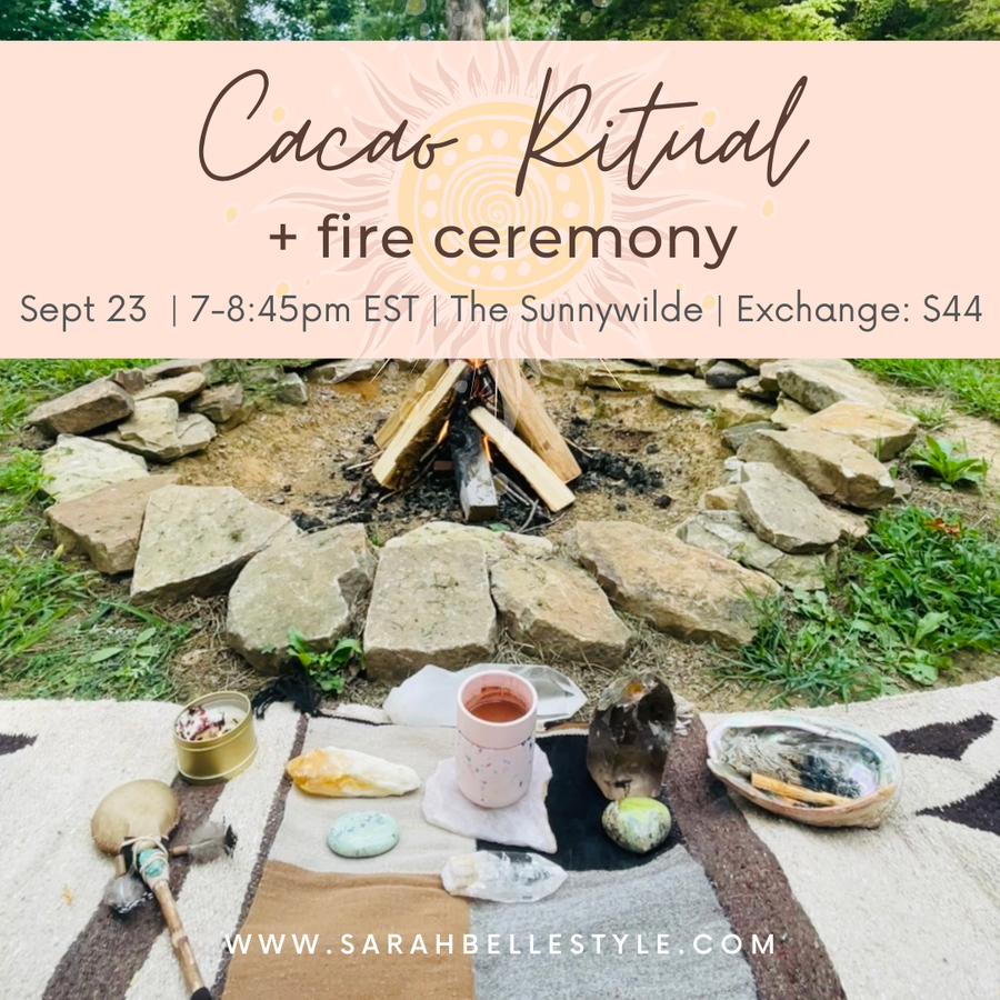 sarah belle cacao and fire ceremony