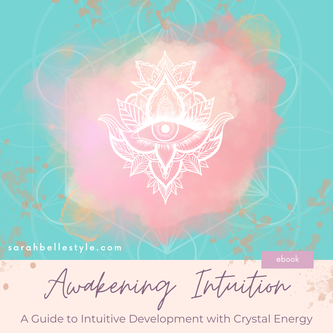 Ebook: Awakening Intuition with Crystals - Sarah Belle