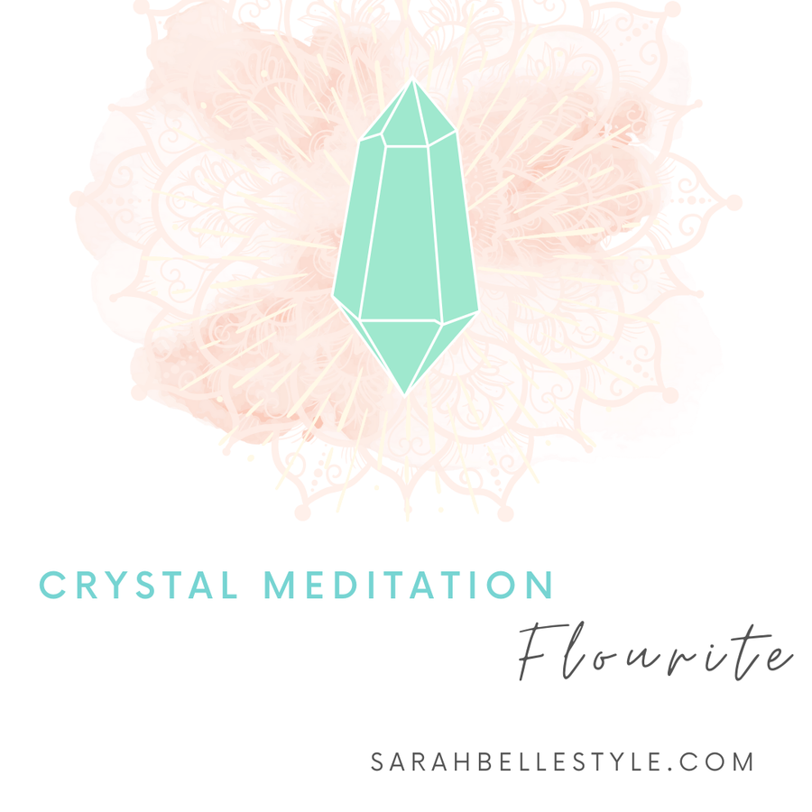 Crystal Meditation - Flourite