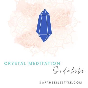 Crystal Meditation - Sodalite