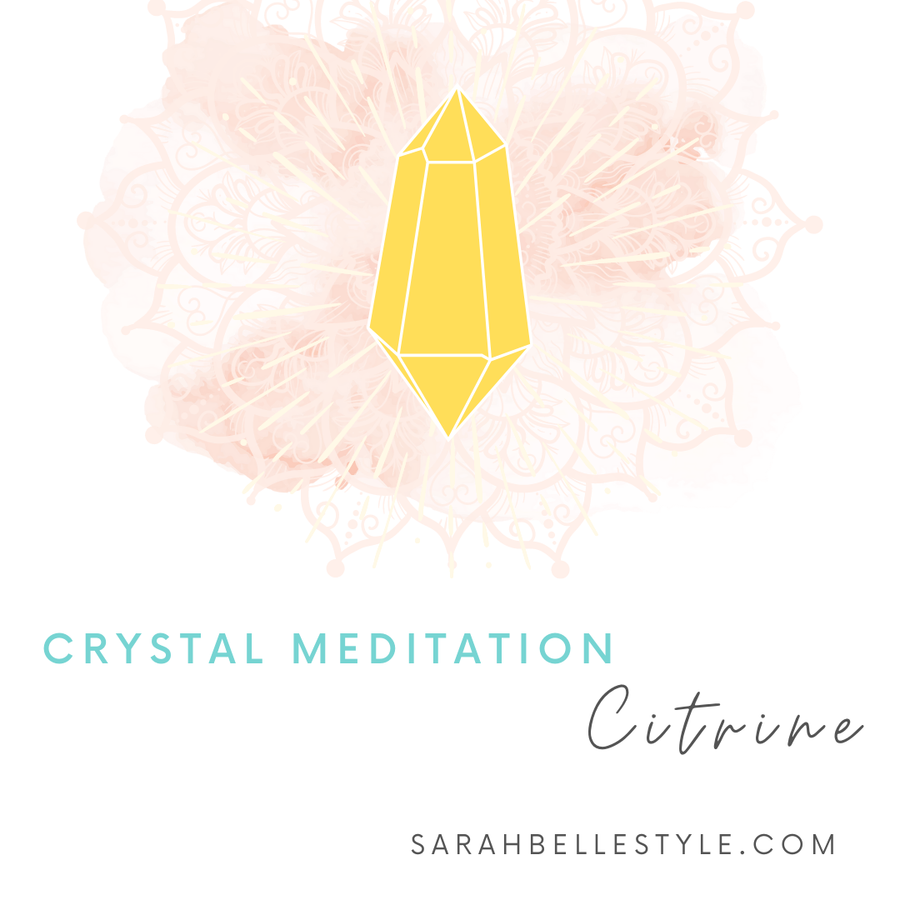 sarah belle crystal energy citrine meditation 
