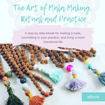 Ebook: The Art of Mala Making, Ritual and Practice