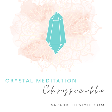 chrysocolla crystal meditation from sarah belle